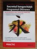 RARA, Secretul longevitatii. Programul Okinawa, Bradley J. Willcox 2006, 400 pagini, curier gratuit, Paralela 45