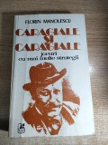 Florin Manolescu - Caragiale si Caragiale - Jocuri cu mai multe strategii (Editura Cartea Romaneasca, 1983)
