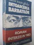 Intoarcerea barbatilor - Alecu Ivan Ghilia