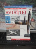 Lumea Aviației nr. 88, DeAgostini, prima enciclopedie completă, 2010, 226