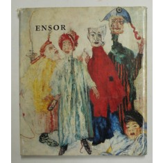 ENSOR de SMARANDA ROSU , COLECTIA &#039;&#039; MAESTRII ARTEI UNIVERSALE &#039;&#039; , 1973