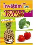 Invatam prin joc fructele si legumele +3 ani. Carti de joc educative