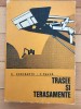 S. Dorobantu, C. Pauca - Trasee si terasamente. Curs pentru subingineri
