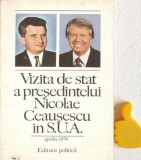 Vizita de stat a presedintelui Nicolae Ceausescu in S.U.A.