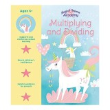 Magical Unicorn Academy: Multiplying and Dividing
