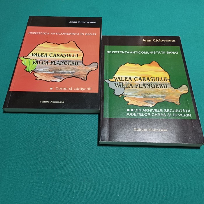 VALEA CARAȘULUI &ndash; VALEA PL&Acirc;NGERII * DIN ARHIVELE SECURITĂȚII / 2 VOL. / 2010 *34