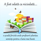 Sticker decorativ scoala, A fost odata o scoala fericita - 125x125 cm