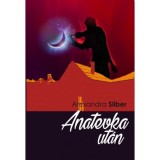 Anatevka ut&aacute;n - Alexandra Silber