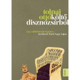 K&ouml;ltő diszn&oacute;zs&iacute;rb&oacute;l - Egy r&aacute;dii&oacute;interj&uacute; reg&eacute;nye - k&eacute;rdező: Parti Nagy Lajos - Tolnai Ott&oacute;