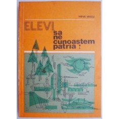 Elevi, sa ne cunoastem patria! &ndash; Mihai Iancu