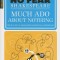 Much Ado about Nothing