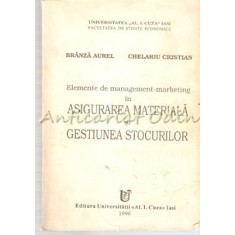 Elemente De Management-Marketing In Asigurarea Materiala Si Gestiunea Stocurilor