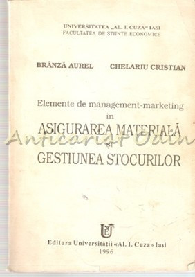 Elemente De Management-Marketing In Asigurarea Materiala Si Gestiunea Stocurilor foto