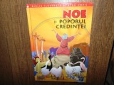 Biblia ilustrata pentru copii -Noe si Poporul Credintei vol.1