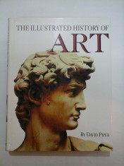 THE ILLUSTRATED HISTORY OF ART - David Piper (Istoria artei) foto