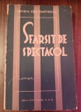 myh 41f - Ovidiu Constantinescu - Sfarsit de spectacol - editie interbelica