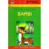 Felix Salten - Bambi - O poveste a vietii din padure - 121077, Rao