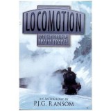 P.J.G. Ranson - Locomotion - two centuries of train travel - 112030
