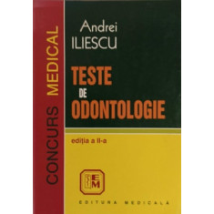TESTE DE ODONTOLOGIE-ANDREI ILIESCU