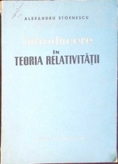 INTRODUCERE IN TEORIA RELATIVITATII-ALEXANDRU STOENESCU-273184