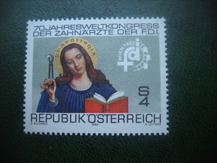 HOPCT TIMBRE MNH 569 SF APOLLONIA -PATROANA DENTISTILOR 1982 -1 VAL AUSTRIA
