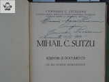 Corneliu C Secasanu Mihail C Sutzu - scrisori si documente dedicatie/autograf