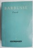 Focul - Henri Barbusse - Carte