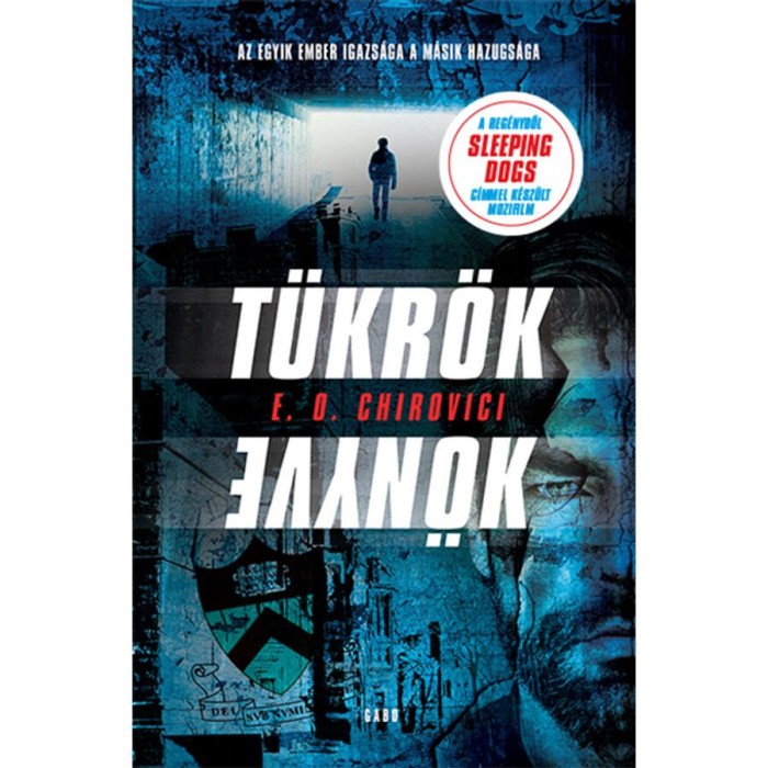 T&uuml;kr&ouml;k k&ouml;nyve - E. O. Chirovici