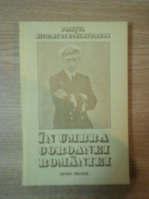 IN UMBRA COROANEI ROMANIEI de GH. BUZATU , STELA CHEPTEA , SORIN PARVU , 1991 foto