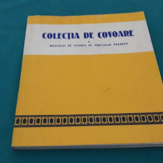 COLECȚIA DE COVOARE A MUZEULUI DE ISTORIE AL JUD. PRAHOVA /N.I. SIMACHE/1978 *