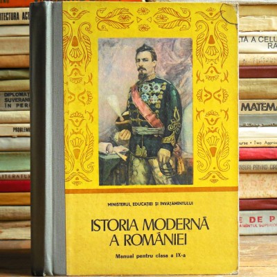 Istoria Moderna a Romaniei, Manual clasa a IX-a, Elisabeta Hurezeanu, Gheorghe Smarandache, Didactica si Pedagogica, 1985 foto