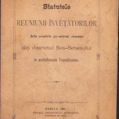 HST 365SP Statutele Reuniunii Învețatorilor .. districtul Sas-Sebeșului 1887