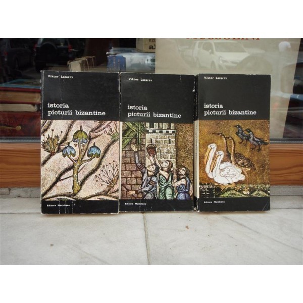 ISTORIA PICTURII BIZANTINE 3 VOLUME , VIKTOR LAZAREV , 1980