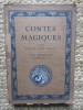 CONTES MAGIQUES par LOUIS LALOY , D &#039;APRES L &#039;ANCIEN TEXTE CHINOIS de P &#039;OU SOUNG - LIN , 1925