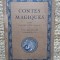 CONTES MAGIQUES par LOUIS LALOY , D &#039;APRES L &#039;ANCIEN TEXTE CHINOIS de P &#039;OU SOUNG - LIN , 1925