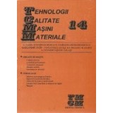 Lucrari stiintifice dedicate comemorarii profesorului Alexandru Gutu, fondatorul Scolii de organe de masini a Universitatii din Galati, TCMM nr. 14