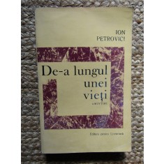 Ion Petrovici - De-a lungul unei vieti.Amintiri