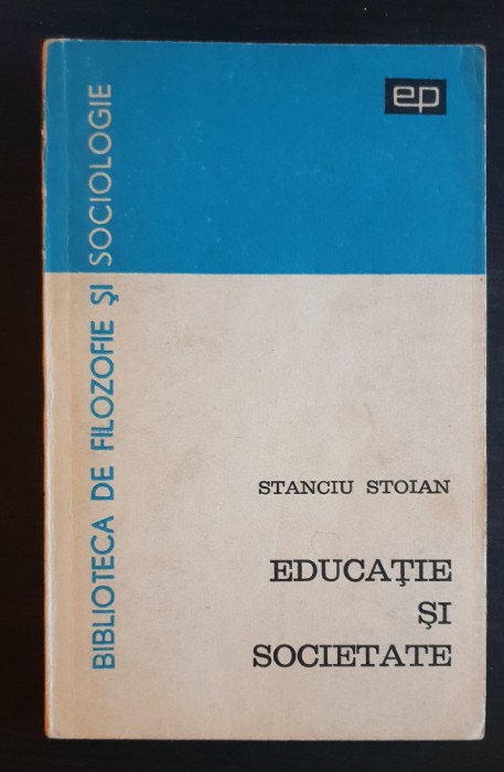 Educație și societate - Stanciu Stoian