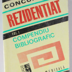 CONCURS REZIDENTIAT , PROFIL MEDICINA GENERALA , VOLUMUL I : COMPENDIU BIBLIOGRAFIC , 1995