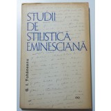 G. I. Tohăneanu - Studii de stilistică eminesciană