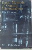 Basic Methods of Organic Microanalysis, V.A. Klimova, Mir Publishers 1977, Chimie Organica, Engleza, Hardcover