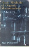Basic Methods of Organic Microanalysis, V.A. Klimova, Mir Publishers 1977, Chimie Organica, Engleza, Hardcover