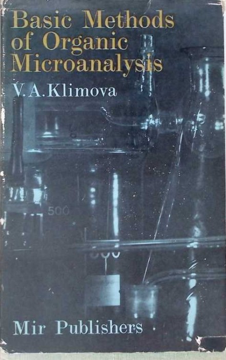 BASIC METHODS OF ORGANIC MICROANALYSIS-V.A. KLIMOVA-261527