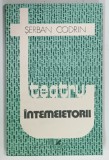 TEATRU, INTEMEIETORII de SERBAN CODRIN, 1984