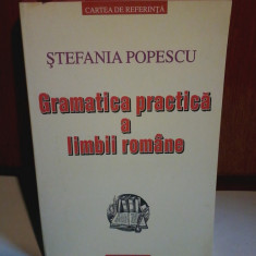 Stefania Popescu - Gramatica practica a limbii romane