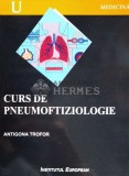 Cumpara ieftin Curs de pneumoftiziologie - 2001 - Antigona Trofor ($N106)