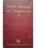 Hutte - Manuel de l&#039;ingenieur IV (Electrotechnique) (editia 1962)