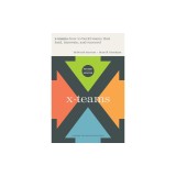 X-Teams, Updated Edition, with a New Preface: How to Build Teams That Lead, Innovate, and Succeed