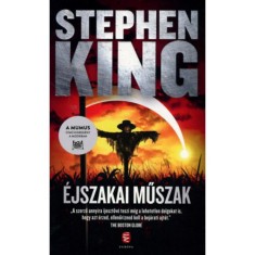 &Eacute;jszakai műszak - Stephen King