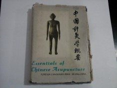 ESSENTIALS OF CHINESE ACUPUNCTURE